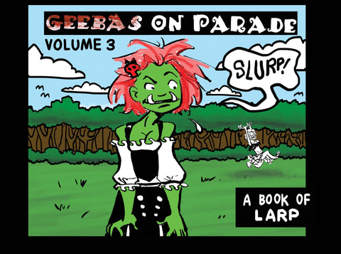 Geebas on Parade, vol. 3