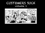 Customers Suck vol. 1